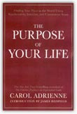 The purpose of your life